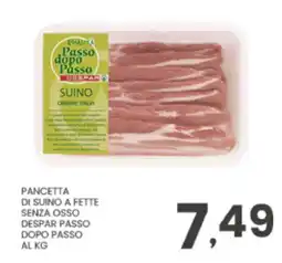 Despar Pancetta di suino Despar Passo dopo Passo offerta