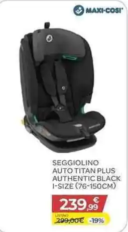 Bimbo Store Seggiolino auto Titan Plus authentic black offerta