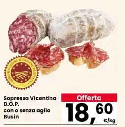 Despar Soppressa Vicentina D.O.P. con o senza aglio Busin offerta