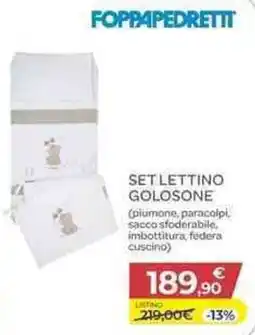 Bimbo Store Set lettino golosone Foppapedretti offerta