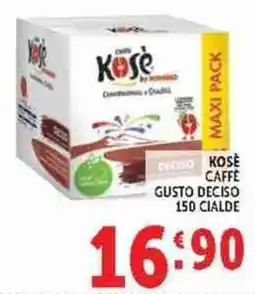 Deco Supermercati Kosè Caffè Gusto Deciso offerta