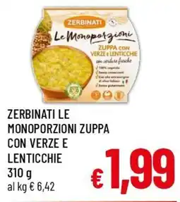 A&O Zerbinati le monoporzioni zuppa con verze e lenticchie offerta