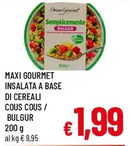 A&O Maxi Gourmet insalata a base di cereali cous cous / bulgur offerta