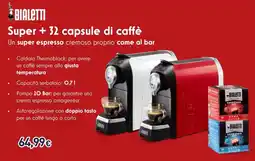 Unieuro Bialetti Super + 32 capsule di caffè offerta