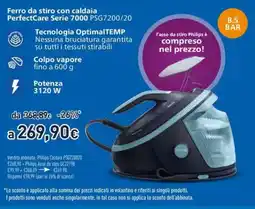Unieuro Ferro da stiro con caldaia PerfectCare Serie 7000 offerta
