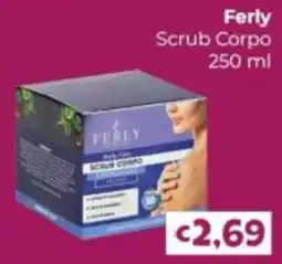 Le Bolle di Giù Giù Ferly Scrub Corpo offerta