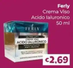 Le Bolle di Giù Giù Ferly Crema Viso Acido Ialuronico offerta