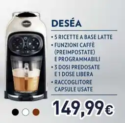 Unieuro Deséa offerta