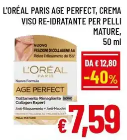 A&O L'Oréal Paris Age Perfect crema viso re-Idratante per pelli mature offerta