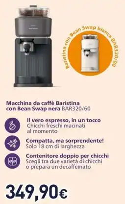 Unieuro Macchina da caffè Baristina con Bean Swap nera offerta