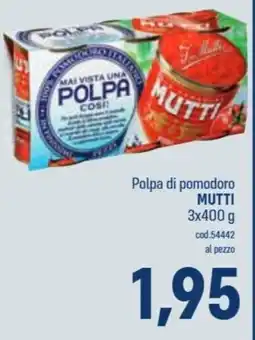 Talento Professional Store Polpa di pomodoro Mutti offerta