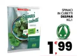 Despar Sicilia Spinaci in cubetti Despar offerta