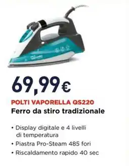 Unieuro Polti vaporella qs220 ferro da stiro tradizionale offerta
