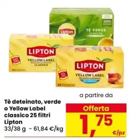 Despar Tè deteinato, verde o Yellow Label classico Lipton offerta