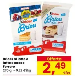 Despar Kinder Brioss offerta