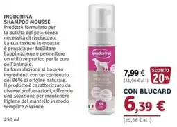 Il Gigante Inodorina Shampoo Mousse offerta