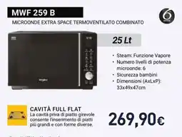 Unieuro Microonde extra space termoventilato combinato MWF 259 B Whirlpool offerta