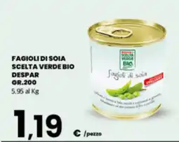 Despar Sicilia Fagioli di soia Scelta Verde Bio offerta
