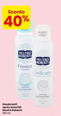 Eurospar Deodoranti spray assortiti Neutro Roberts offerta