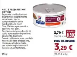 Il Gigante Hill's Prescription Diet I/D offerta