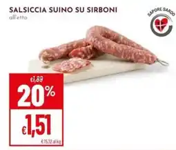 Pan Salsiccia suino su sirboni all'etto offerta