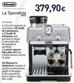 Unieuro DeLonghi La Specialista ARTE offerta