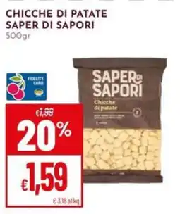 Pan Chicche di patate Saper di Sapori offerta
