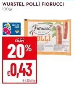 Pan Wurstel Pollì Fiorucci offerta