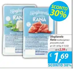 DiMeglio Sfogliavelo Rana ricotta/spinaci-prosciutto crudo offerta