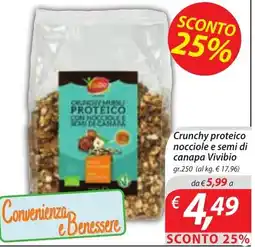 DiMeglio Crunchy proteico nocciole e semi di canapa Vivibio offerta