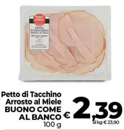 In Coop Petto di Tacchino Arrosto al Miele offerta