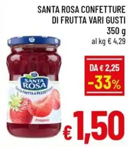 Famila Market Santa Rosa confettura di frutta vari gusti offerta
