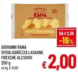 Famila Market Giovanni Rana Sfogliagrezza Lasagne Fresche all'uovo offerta