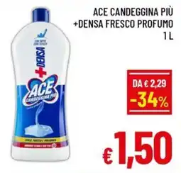 Famila Market Ace candeggina più offerta