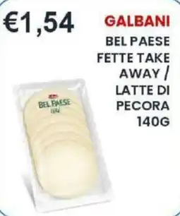 Caramico Galbani Bel Paese fette take away offerta