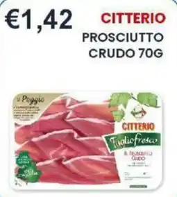 Caramico Prosciutto crudo Citterio offerta