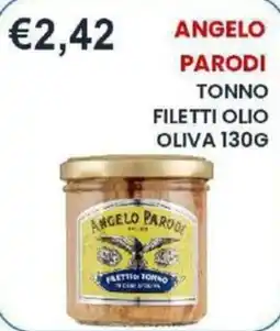 Caramico Tonno filetti olio oliva Angelo Parodi offerta