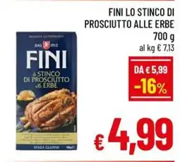 Famila Market Fini lo stinco di prosciutto alle erbe offerta