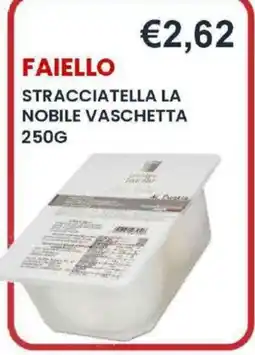 Caramico Faiello stracciatella la nobile vaschetta offerta