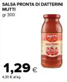 Tigre Amico Salsa pronta di datterini Mutti offerta