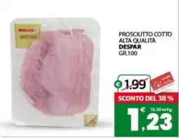 Despar Sicilia Prosciutto cotto alta qualità Despar offerta