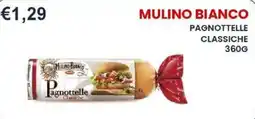 Caramico Mulino Bianco Pagnottelle Classiche offerta