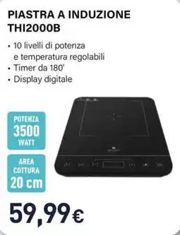 Unieuro Piastra a induzione THI2000B offerta