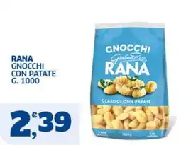 Sigma Gnocchi con patate Rana offerta
