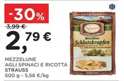Poli Mezzelune agli spinaci e ricotta Strauss offerta