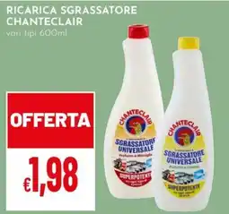 Pan Ricarica sgrassatore Chanteclair offerta
