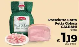 In Coop Prosciutto Cotto Fetta Golosa Galbani offerta