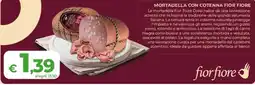 In Coop Mortadella con cotenna Fior Fiore offerta