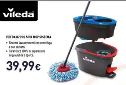 Unieuro Vileda H2Pro Spin Mop Sistema offerta