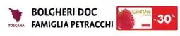 Cadoro Bolgheri Doc Famiglia Petracchi offerta